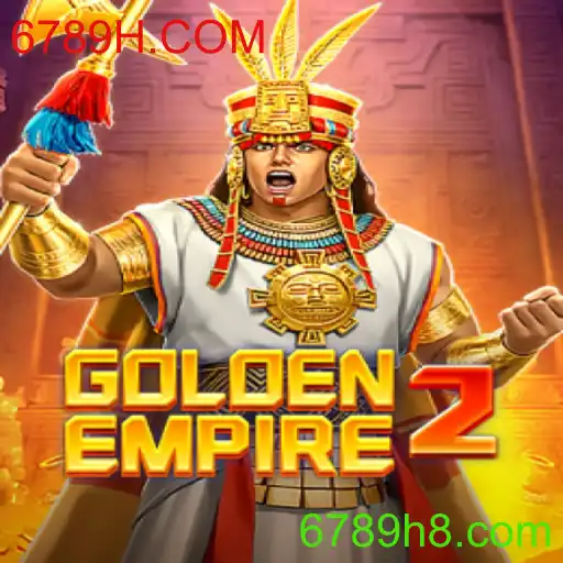 GoldenEmpire2: Desvende os Segredos do Jogo com 6789H.COM